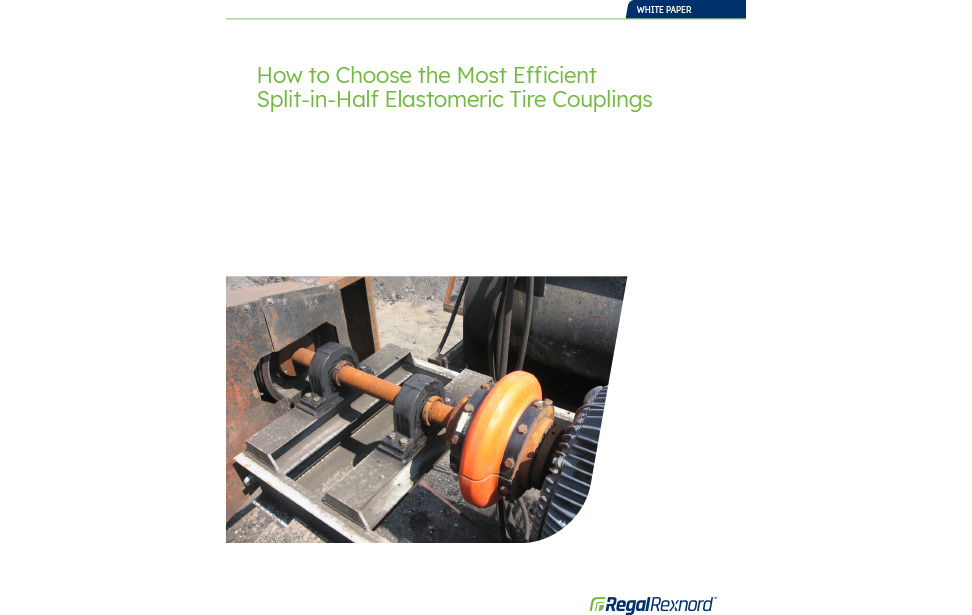 How to Choose the Most Efficient Split-in-Half Elastomeric Tire Couplings Whitepaper